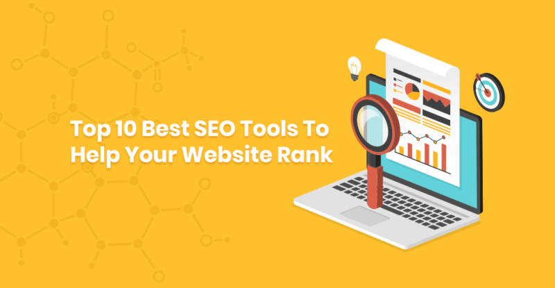 Top 10 Best SEO Tools To Help Your Website Rank | B3 Multimedia Solutions