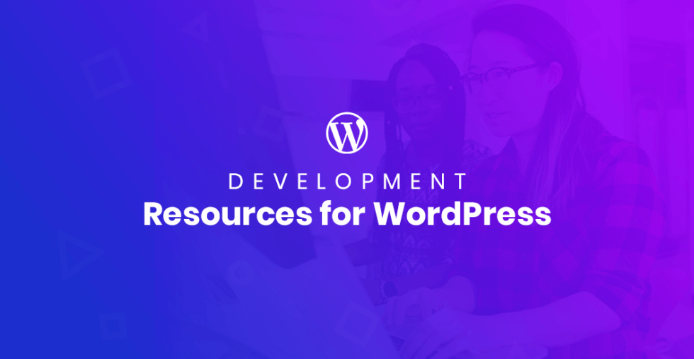 Top 10 Resources For WordPress Developers | B3 Multimedia Solutions